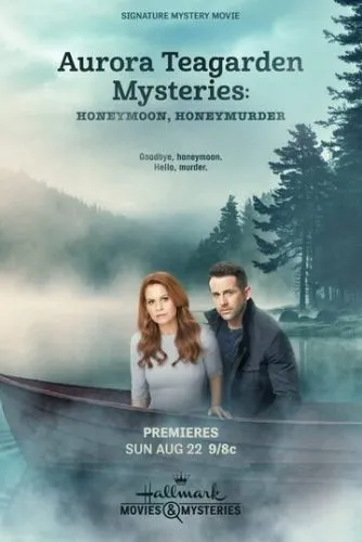 Aurora Teagarden Mysteries: Honeymoon, Honeymurder (2021) смотреть онлайн